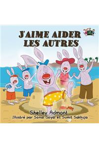 J'aime aider les autres