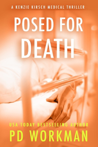 Posed for Death