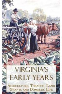 Virginia's Early Years