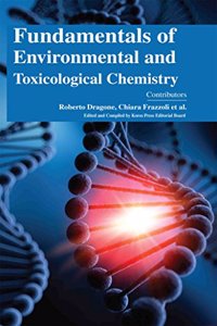 Fundamentals of Environmental and Toxicological Chemistry