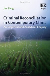 Criminal Reconciliation in Contemporary China