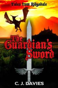 Tales from Ridgedale: The Guardian's Sword