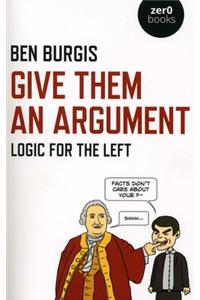 Give Them an Argument