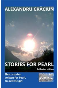 Stories for Pearl. Full color edition