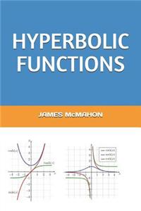 Hyperbolic Functions