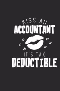 Kiss an Accountant It's Tax Deductible