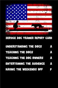 Service Dog Trainer Report Card