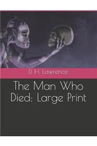 The Man Who Died