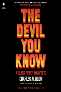 Devil You Know Lib/E: A Black Power Manifesto