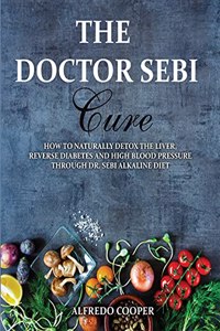 The Doctor Sebi Cure