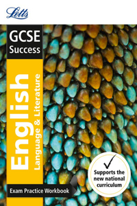GCSE English Language and English Literature Exam Practice Workbook, with Practice Test Paper