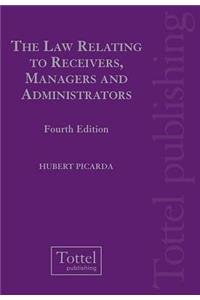 The Law Relating to Receivers, Managers and Administrators