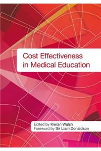 Cost Effectiveness in Medical Education