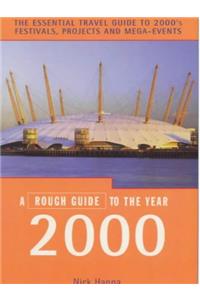 Year 2000: The Rough Guide (Rough Guides)