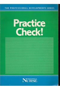 Practice Check! (The professional development series)