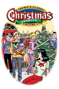 Archie's Classic Christmas Stories: Volume 1