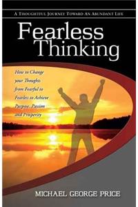 Fearless Thinking