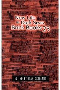 New Life in Dark Seas