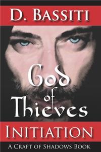 God of Thieves: Initiation
