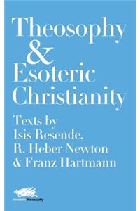 Theosophy and Esoteric Christianity