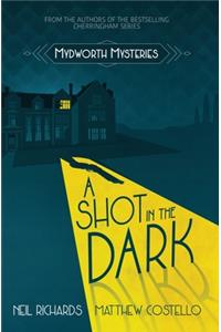 A Shot in the Dark