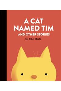 A Cat Named Tim and Other Stories