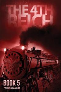 4th Reich Book 5