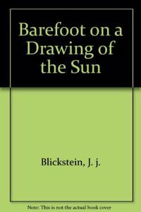 Barefoot on a Drawing of the Sun