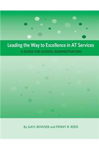 Leading the Way to Excellence in AT Services