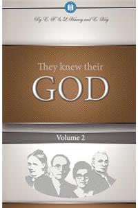 They Knew Their God Volume 2
