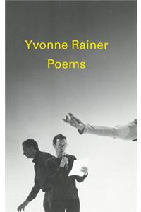 Poems by Yvonne Rainer