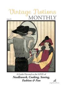 Vintage Notions Monthly - Issue 21