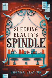 Sleeping Beauty's Spindle