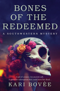 Bones of the Redeemed