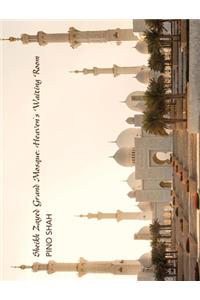 Sheikh Zayed Grand Mosque