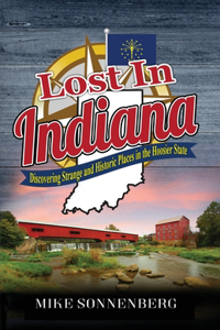 Lost In Indiana