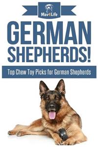 German Shepherds!