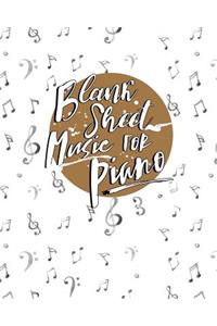Blank Sheet Music for Piano
