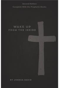 Wake Up From The Inside