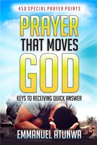 Prayer that moves God