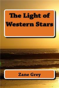 The Light of Western Stars