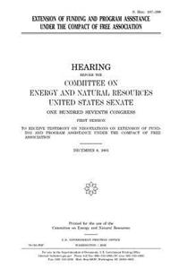 Extension of funding and program assistance under the Compact of Free Association