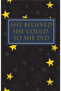 She Believed She Could So She Did