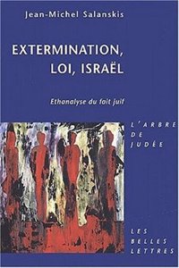 Extermination, Loi, Israel