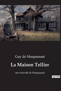 La Maison Tellier