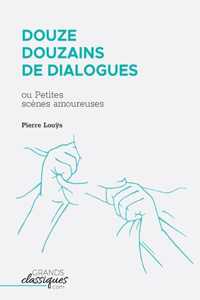 Douze douzains de dialogues