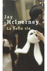 La Belle Vie