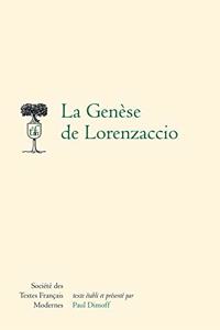 La Genese de Lorenzaccio
