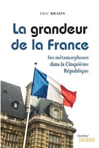 La Grandeur de la France
