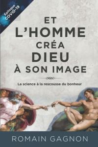 Et l'homme créa Dieu à son image